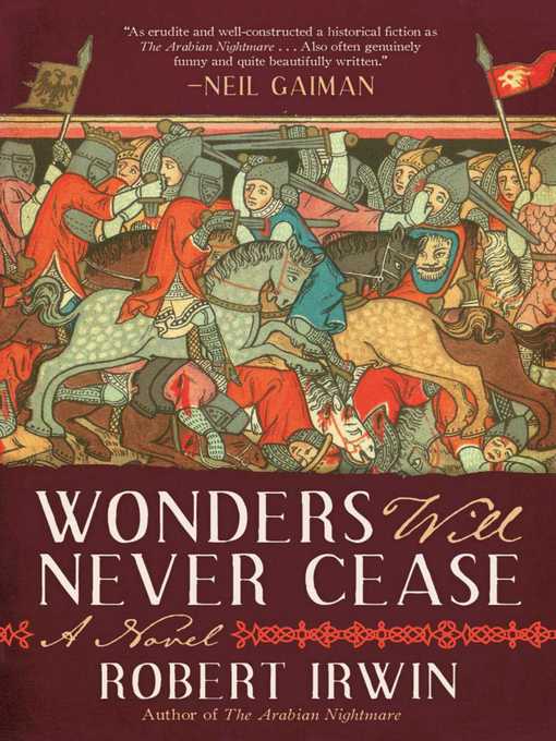 Title details for Wonders Will Never Cease by Robert Irwin - Available